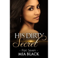 His Dirty Secret 7