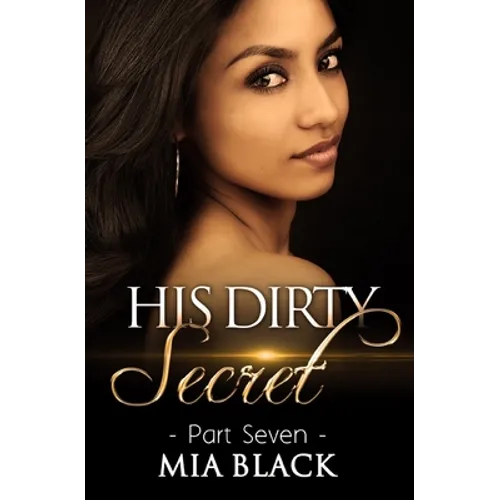 His Dirty Secret 7