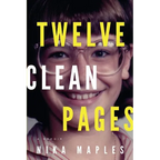 Twelve Clean Pages