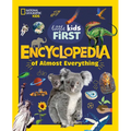 National Geographic Little Kids First Encyclopedia of Almost Everything
