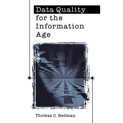 Data Quality For The Information Age