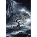 Surviving in a Time Where Prayer Is a Distant Memory: How Getting Back to the Basics Changed My Future and Present Life