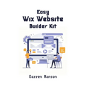 Easy Wix Website Builder Kit: Create Stunning Sites with Intuitive Tools - Perfect for Beginners