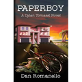 Paperboy: A Dylan Tomassi Novel