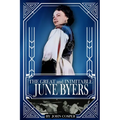 The Great and Inimitable June Byers