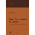 From Electrostatics to Optics: A Concise Electrodynamics Course