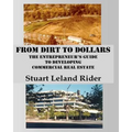From Dirt to Dollars