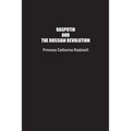 Rasputin and the Russian Revolution