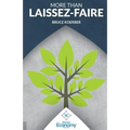 More than Laissez Faire: A Macroeconomic Textbook Alternative