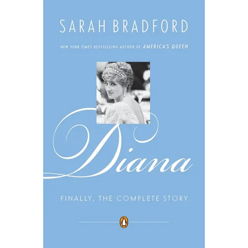 Diana: Finally, the Complete Story