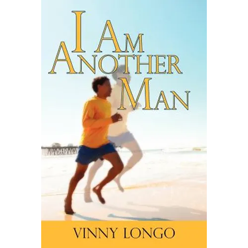 I Am Another Man