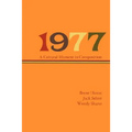 1977: A Cultural Moment in Composition
