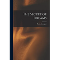 The Secret of Dreams