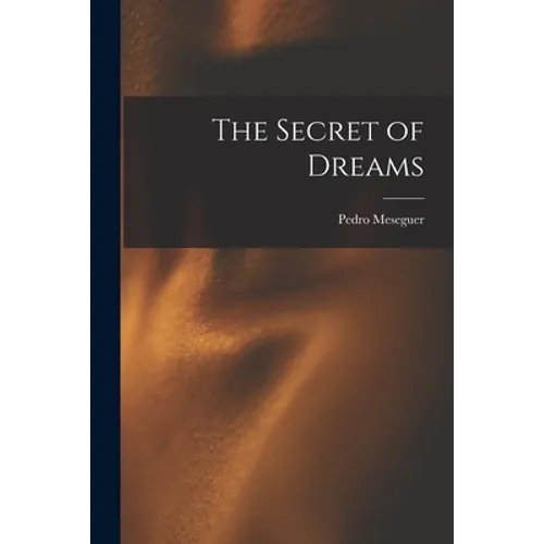 The Secret of Dreams
