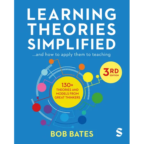 Learning Theories Simplified: ...and How to Apply Them to Teaching