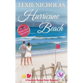 Hurricane Beach: A Sweet Second Chance Romance