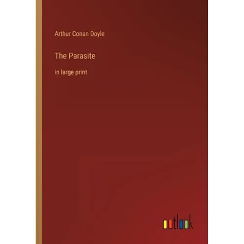 The Parasite: in large print