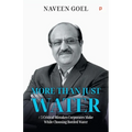 More Than Just Water;#5 Critical Mistakes Corporates Make While Choosing Bottled Water