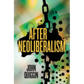 After Neoliberalism