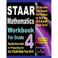 STAAR Mathematics Workbook For Grade 4: Step-By-Step Guide to Preparing for the STAAR Math Test 2019
