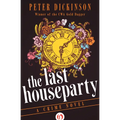 The Last Houseparty: A Crime Novel