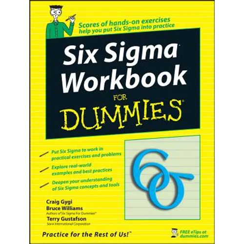 Six SIGMA Workbook for Dummies