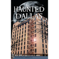 Haunted Dallas