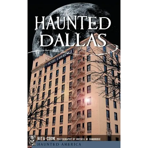 Haunted Dallas