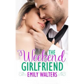The Weekend Girlfriend