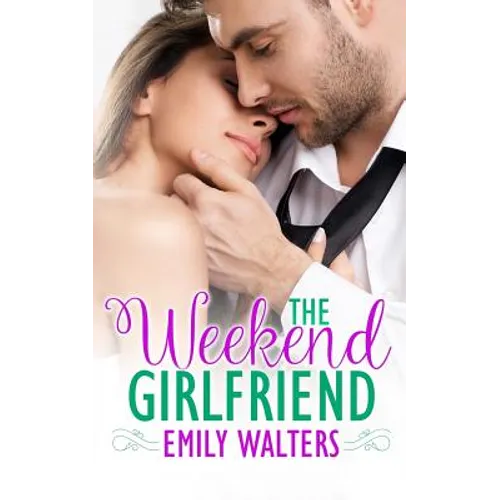 The Weekend Girlfriend