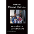 Heathen Massive Blue Line
