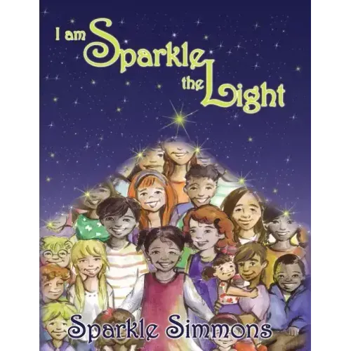 I Am Sparkle The Light