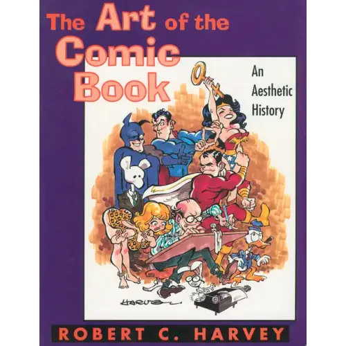 The Art of the Comic Book: An Aesthetic History