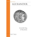 Alexander: Invincible King of Macedonia