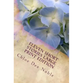Eleven Short Stories Large Print Edition: Large Print Edition