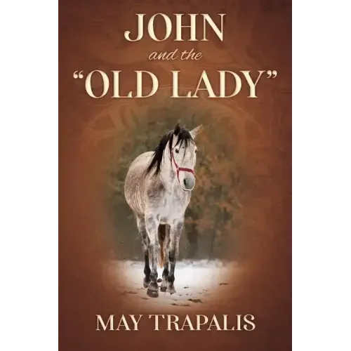 John and the "Old Lady"
