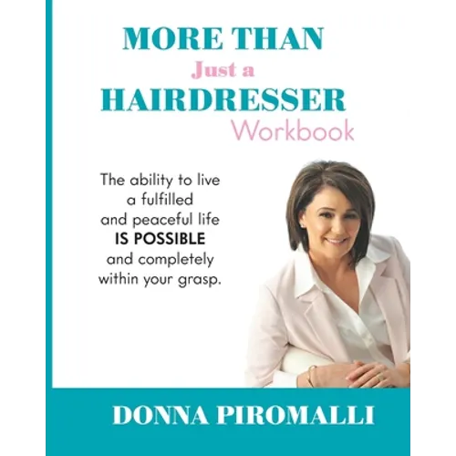 More Than Just A Hairdresser Workbook