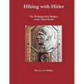 Hiking with Hitler: The Walking Stick Badges of the Third Reich