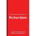 Celebrating the Family Name of Richardson