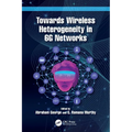 Towards Wireless Heterogeneity in 6G Networks