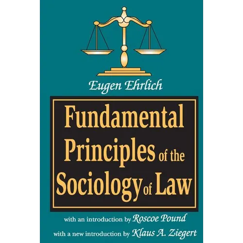 Fundamental Principles of the Sociology of Law