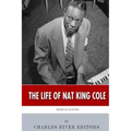 American Legends: The Life of Nat King Cole