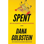 Spent: My Accidental Career in Retail - Paperback