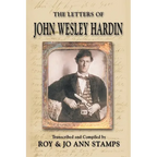 The Letters of John Wesley Hardin
