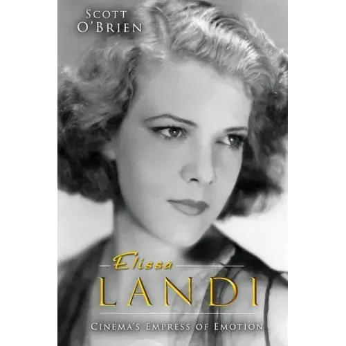 Elissa Landi: Cinema's Empress of Emotion
