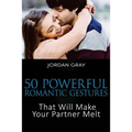 50 Powerful Romantic Gestures That Will Make Your Partner Melt