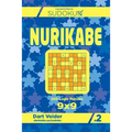 Sudoku Nurikabe - 200 Logic Puzzles 9x9 (Volume 2)