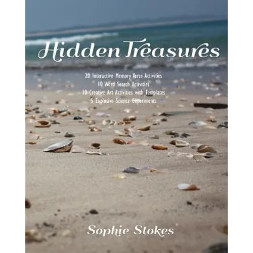 Hidden Treasure: 20 Interactive Memory Verse Activities, 10 Word Search Activities, 10 Creative Art Activities with Templates, 5 Explos