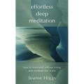 Effortless Deep Meditation: How to Transcend Without Trying And Meditate Like a Pro