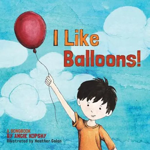 I Like Balloons: A Music Therapy with Autism Series